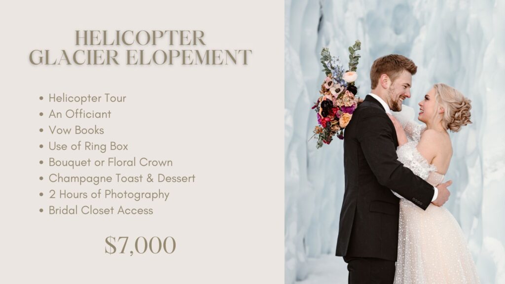 Alaska Helicopter Glacier All-Inclusive Elopement Package